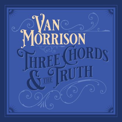 Van Morrison - The Chords and the Truth