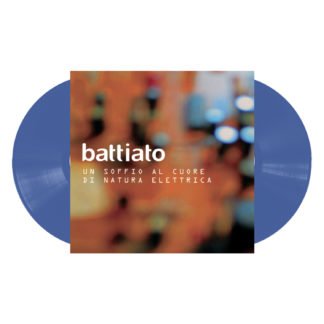 Franco Battiato - Un Soffio Al Cuore Di Natura Elettrica (Vinile Colorato Blu) (Rsd 2020)