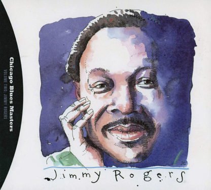 Jimmy Rogers ‎– Chicago Blues Masters Volume Two: Jimmy Rogers