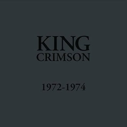 King Crimson ‎– 1972 - 1974