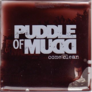 Puddle Of Mudd ‎– Come Clean