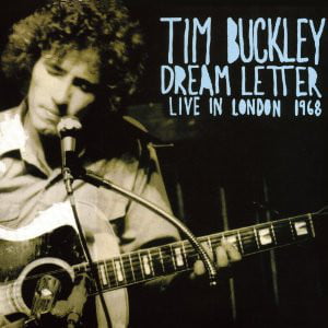 Tim Buckley ‎– Dream Letter (Live In London 1968)