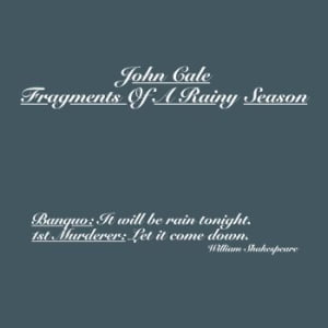 John Cale - Fragments Of Rainy Season