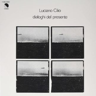 Luciano Cilio - Dialoghi Del Presente
