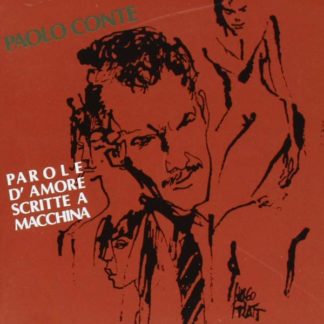Paolo Conte - Parole D'Amore Scritte A Macchina