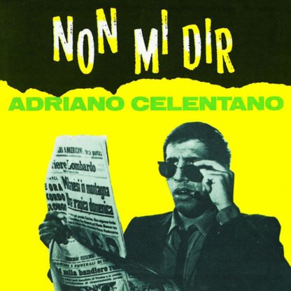 Adriano Celentano - Non Mi Dir